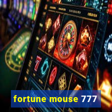 fortune mouse 777